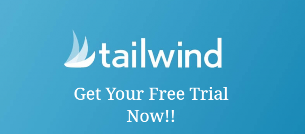 Start Tailwind Free Trial or Get Tailwind Free Plan