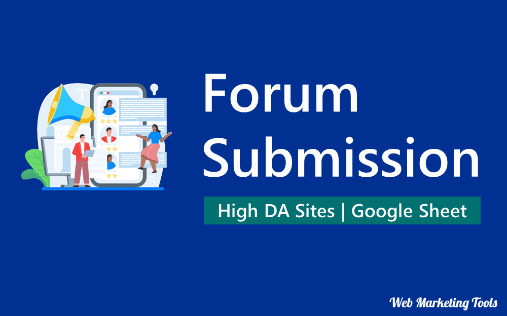 500+ Forum Submission Sites List 2025 (Category Wise, Do-Follow, Free & High PR)