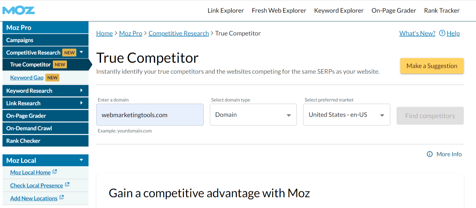 True Competitor Moz Pro Moz Pro