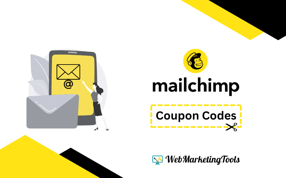 Mailchimp Promo Code 2025 and Discount (Get upto 45% OFF)